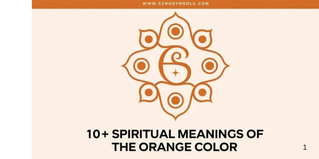 10+ Spiritual Meanings of the Orange Color