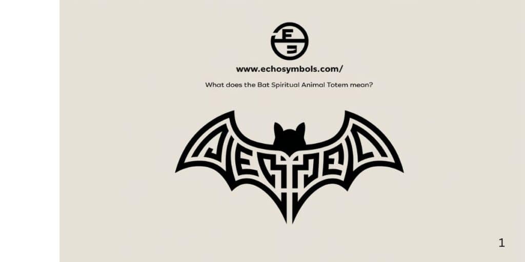 What does the Bat Spiritual Animal Totem Mean?