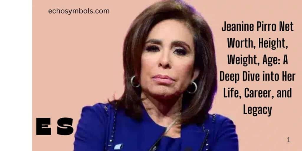 Jeanine Pirro Net Worth, Height, Weight, Age: A Deep Dive into Her Life, Career, and Legacy