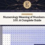 Numerology Meaning of Numbers 1 to 100: A Complete Guide