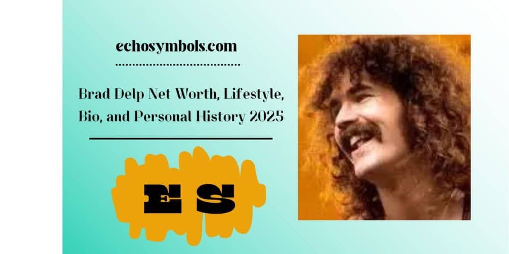 Brad Delp Net Worth, Lifestyle, Bio, and Personal History 2025