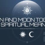 Sun and Moon Together Spiritual Meanings