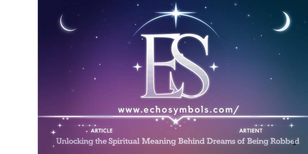 Unlocking the Spiritual Meaning Behind Dreams of Being Robbed