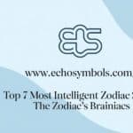 Most Intelligent Zodiac Signs